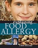 Explaining food allergy