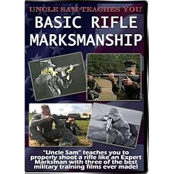Uncle Sam Teaches YOU: Basic Rifle Marksmanship Vol. 1