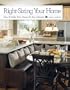 Right-Sizing Your Home: How to Make Your House Fit Your Lifestyle