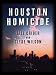 Houston Homicide (Five Star Mystery Series)