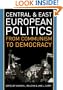 Central and East European Politics: From Communism to Democracy