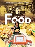 Major Inventions Through History: The History of Food: 0 (Major Inventions Through History)