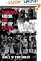 Shamanism, Racism, and Hip Hop Culture: Essays on White Supremacy and Black Subversion (Black Religion, Womanist Thought, Social Justice)