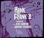 Hank & Frank 2 (Dig)