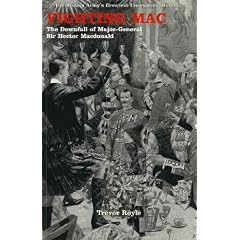 Fighting Mac: The Downfall of Major-General Sir Hector Macdonald