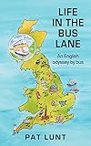 Life in the bus lane