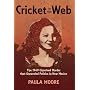 Cricket in the Web: The 1949 Unsolved Murder that Unraveled Politics in New Mexico