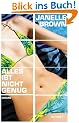 Alles ist nicht genug