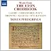The Eton Choirbook (Tonus Peregrinus) (Naxos: 8.572840)