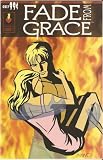Fade From Grace #1 August 2004