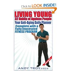 Living Young: 32 Habits of Ageless People