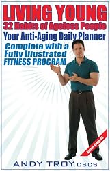 Living Young: 32 Habits of Ageless People