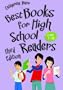 Best Books for High School Readers, Grades 9-12