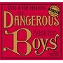 The Dangerous Book for Boys