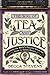 The Way of Tea and Justice by Becca Stevens