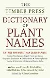 The Timber Press dictionary of plant names
