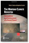 The Martian Climate Revisited: Atmosphere and Environment of a Desert Planet (Springer Praxis Books / Geophysical Sciences)