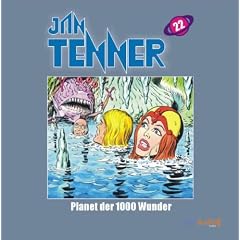 Jan Tenner, Audio-CDs, Tl.22 : Planet der 1000 Wunder, 1 Audio-CD