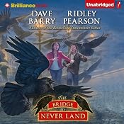 The Bridge to Never Land | [Dave Barry, Ridley Pearson]
