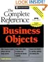 Business Objects: The Complete Reference (Osborne Complete Reference Series)