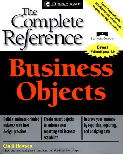 Business Objects: The Complete Reference (Osborne Complete Reference Series) 51kwZmRCInL Business Objects: The Complete Reference (Osborne Complete Reference Series)