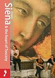 Siena & the Heart of Tuscany (Footprint - Pocket Guides)