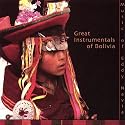 Great Instrumentals of Bolivia