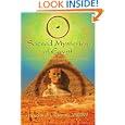 Sacred Mysteries of Egypt: An Astrological Interpretation of Ancient Holographic Wisdom by Laurie A Baum MSW