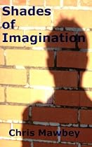 Click to Download Free Kindle Book -> Shades of Imagination