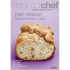 Pain maison : Sp�cial machine � pain