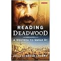 Reading Deadwood (A Western to Swear by) (Reading Contemporary Television) (Paperback)