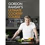 Gordon Ramsay's Ultimate Cookery Course by Gordon Ramsay