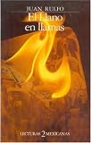 El llano en llamas/The plain in flames (Letras Hispanicas, 218)