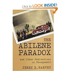 The Abilene Paradox and Other Meditations on Management