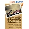 The Abilene Paradox and Other Meditations on Management