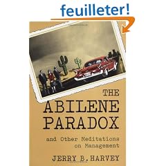 The Abilene Paradox and Other Meditations on Management