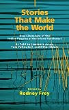 Stories That Make the World: Oral Literature of the Indian Peoples of the Inland Northwest (Civilization of the American Indian Series)
