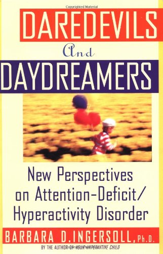  Daredevils and Daydreamers