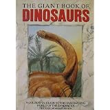 The Giant Book of Dinosaursby Michael Benton