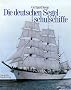 Die deutschen Segelschulschiffe