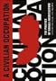 A Civilian Occupation: The Politics of Israeli Architecture