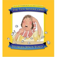 The Ten Silver Coins (Stories Jesus Told)