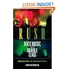 Rush, Rock Music, and the Middle Class: Dreaming in Middletown (Profiles in Popular Music)