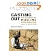 Casting Out: The Eviction of Muslims from Western Law and Politics
