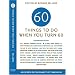 Sixty Things to Do When You Turn Sixty