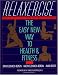 Relaxercise: The Easy New Way to Health and Fitness