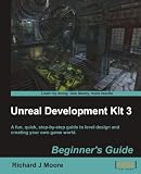 Unreal Development Kit 3 Beginner's Guide