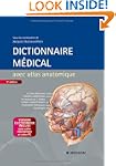 dictionnaire m�dical avec atlas anato...