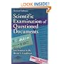 Scientific Examination of Questioned Documents, Second Edition (Forensic and Police Science Series)