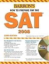 How to Prepare for the SAT with CD-ROM (Barron's How to Prepare for the Sat I)